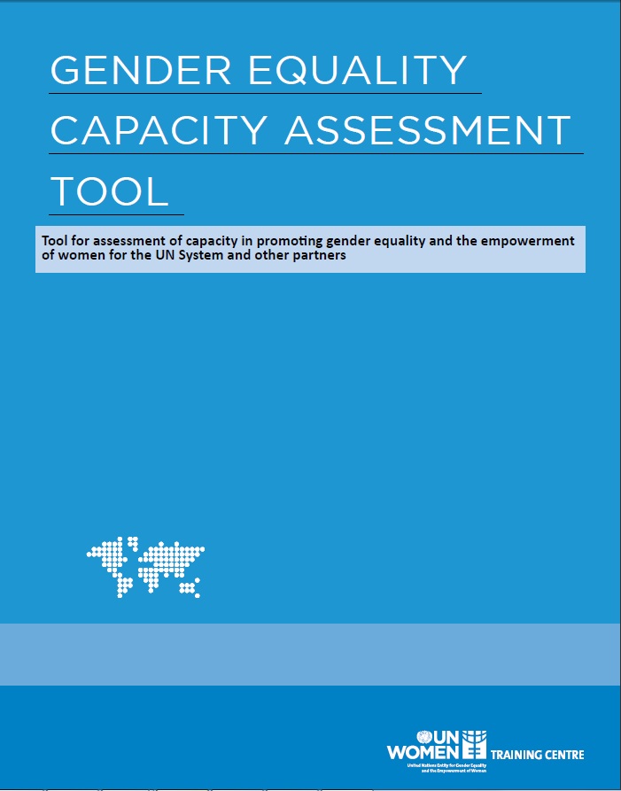 United Nations Entity for Gender Equality and the Empowerment of Women has  issued a Gender Equality Capacity Assessment Tool – TWOST